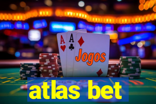 atlas bet